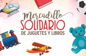 Mercadillo solidario juguetes y libros